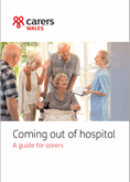 Front cover of the coming out of hospital in Wales 